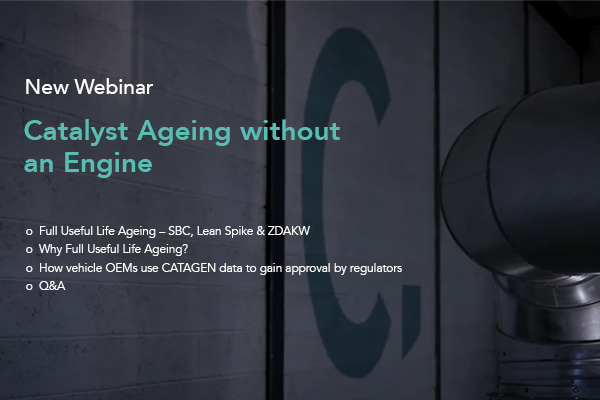 Register for our next Webinar- Catalyst Ageing without an Engine
