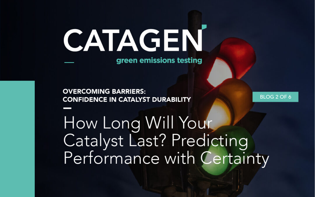 BLOG – How Long Will Your Catalyst Last? Predicting Performance with Certainty